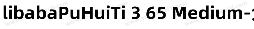 libabaPuHuiTi 3 65 Medium字体转换